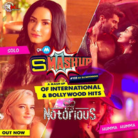 Humma X Solo (9XM Smashup) DJ Notorious | SONY MUSIC OFFICIAL by Remixmaza Music