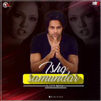ISHQ SAMUNDAR (REMIX) DJ DITS by Remixmaza Music