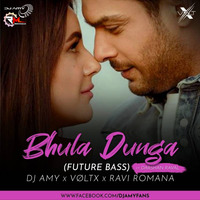 Bhula Dunga Ft Darshan Raval (Future Bass) DJ AMY x VLTX x RAVI ROMANA by Remixmaza Music