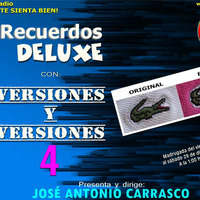 Recuerdos DELUXE - Versiones y Versiones 4 by Carrasco Media
