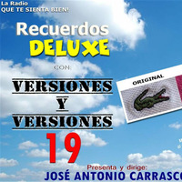 Recuerdos DELUXE - Versiones Y Versiones 19 by Carrasco Media