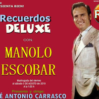 Recuerdos DELUXE - MANOLO ESCOBAR 2019 by Carrasco Media
