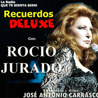 Recuerdos DELUXE - ROCIO JURADO 2020 by Carrasco Media
