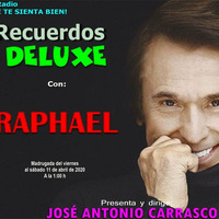 Recuerdos DELUXE - RAPHAEL 2020 by Carrasco Media