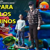 PARA LOS NIÑOS - Programa 23 by Carrasco Media