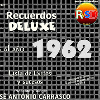 Recuerdos DELUXE - AÑO 1962 by Carrasco Media
