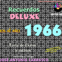 Recuerdos DELUXE - AÑO 1966 by Carrasco Media