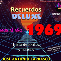 Recuerdos DELUXE - AÑO 1969 by Carrasco Media
