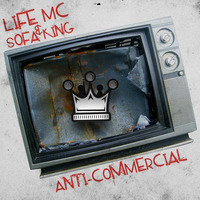 Life MC &amp; Sofa King - Anti-commercial (Jean-mouloud RMX) by Jean-Mouloud