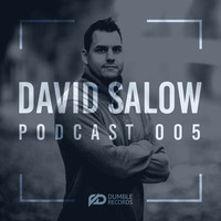 Dumble Records podcast #005 mixed by David Salow by David Salow