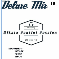 DIKATA SOULFUL SESSIONS 18 by neon by Dikata soulful sessions