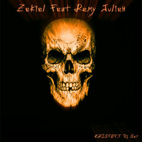 Zekiel Feat Remy Julien - KRISTOF.T Dj Set - 0317 by KRISTOF.T