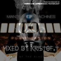 Mantra of Machines Mixed by KRISTOF.T - 0816 by KRISTOF.T