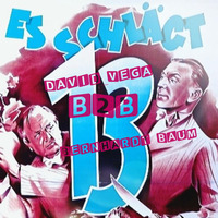 David Vega b2b Bernhardt Baum!,, - Im Keller Schlägt´s 13. / (02.12.2017) by David Vega. (Official)