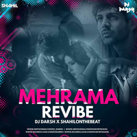 Mehrama Revibe | DJ DARSH | MUSIC BY SHAHIL | Darshan Raval | Kartik A | Sara Ali Khan by SHAHIL ON THE BEAT