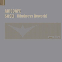 Airscape - Sosei (Madness Rework) by Madness_MusicPL