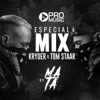 Mix Kryder & Tom Staar 2017 by Mata Dj
