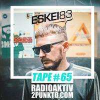 Tape #65 w/ ESKEI83 / RadioAktiv 2punkt0 by RadioAktiv 2punkt0