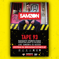 Tape #93 w/ Samzon &amp; DJ Access - RadioAktiv 2punkt0 by RadioAktiv 2punkt0