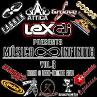 Música Infinita By Lex Dj Vol.6 (Hard Trance &amp; Tech-Trance set) by Lex Dj