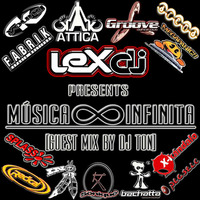 Música Infinita By Lex DJ (Guest Mix by Dj Ton) by Lex Dj
