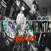 Música Infinita By Lex Dj Vol.20 by Lex Dj