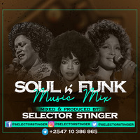 SOUL & funk MUSIC MIX-SELECTOR STINGER by selector stinger