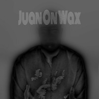 Juan_On_Wax_Djset__ by Juan-On-WaX
