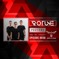 Ro TUNE presents Tune INC.  Podcast   #Ep036 by RoTUNE.OFFICIAL