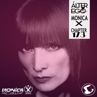  ÁLTER EGO (Radio Show) by Glass Hat #173 with MONICA X by GLASS HAT