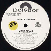 Gloria Gaynor - Most Of All - 12'' by George Siras
