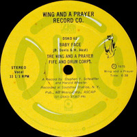 Wing and A Prayer Fife and Drum Corps - Babyface - 12'' by George Siras