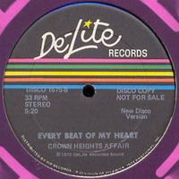 Crown Heights Affair - Every Beat Of My Heart - 12'' by George Siras