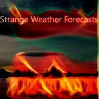 Strange Weather Forecasts