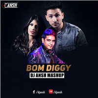 Bom Diggy (Remix) - DJ ANSH by Amritansh Arya