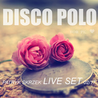 Patryk Skrzek Disco Polo 02/17 #005 by PATRYK SKRZEK