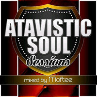 Atavistic Soul Session 9 mixed by Atavistic Moftee (Isolation Sanity) by Atavistic Soul Sessions