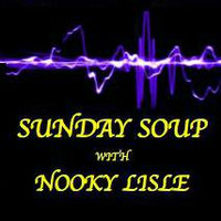 Nooky Lisle - Sunday Soup 002-a-SWR by Nooky Lisle