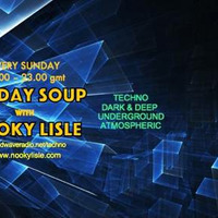 Nooky Lisle - Sunday Soup 021 - soundwaveradio by Nooky Lisle