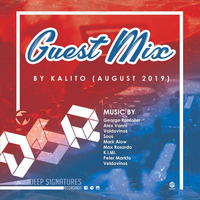 Deep Signatures Recordings_Guestmix by KALITO (August 2019) by Deep Signatures Recordings