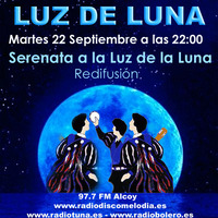 Luz de Luna 152 - Especial Serenata by RDM