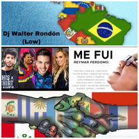 MIX ME FUI - REYMAR PERDOMO ''Latinoamérica Unida'' (DJ WALTER RONDÓN) by Walter Rondón