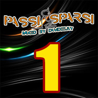 (1° ep.) DaviDeeJay - Passi Sparsi *reloaded* (03.10.18) by DaviDeeJay