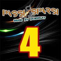 (4° ep.) DaviDeeJay - Passi Sparsi *reloaded* (08.03.19) by DaviDeeJay