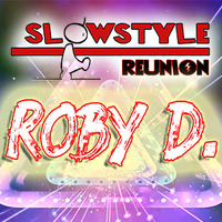 06_SlowStyle Reunion - ROBY D. (19.04.2020) by DaviDeeJay