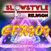 08_SlowStyle Reunion - GFX909 (21.04.2020) by DaviDeeJay