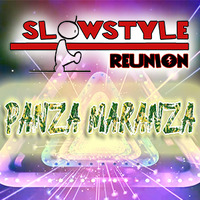 27_SlowStyle Reunion - PANZA MARANZA (10.05.2020) by DaviDeeJay
