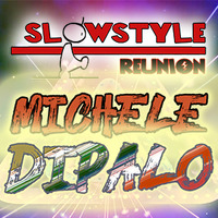 28_SlowStyle Reunion - MICHELE DIPALO (11.05.2020) by DaviDeeJay