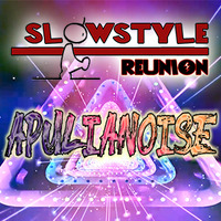38_SlowStyle Reunion - APULIANOISE (21.05.2020) by DaviDeeJay