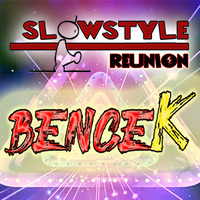 46_SlowStyle Reunion - BENCEK (29.05.2020) by DaviDeeJay